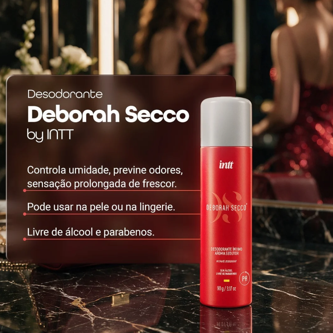 Frescor, cuidado e uma fragrância envolvente para acompanhar sua rotina.

O Desodorante Íntimo INTT + Deborah Secco foi desenvolvido para quem busca uma sensação de frescor e bem-estar ao longo do dia, com um aroma sedutor que acrescenta um toque especial à rotina de autocuidado.

Sua fórmula é divulgada como livre de álcool e parabenos e foi desenvolvida para uso na região íntima externa, proporcionando uma sensação agradável de frescor sem abrir mão dos cuidados com uma área delicada do corpo.