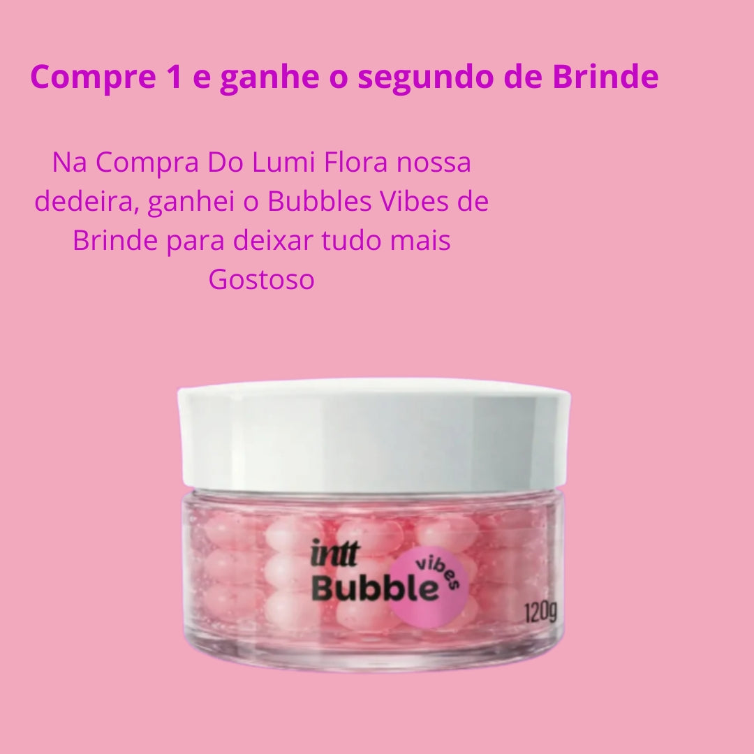 LUMI Dedeira Sugadora + Bubble Vibes | Compre 1, Leve 2