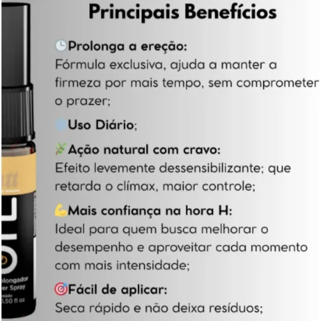 Mais controle, confiança e liberdade para viver a intimidade no seu ritmo.

O ON da INTT é um spray masculino desenvolvido para homens que desejam explorar uma experiência íntima com mais controle. Sua fórmula contém cravo, ingrediente associado à sensação dessensibilizante proposta pelo produto, ajudando a reduzir temporariamente a sensibilidade na região aplicada.

Prático e fácil de aplicar, o ON é uma opção para incluir na rotina íntima e aproveitar os momentos a dois com mais tranquilidade, respeitando